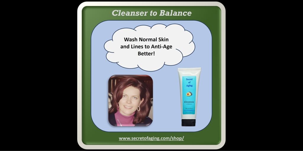 Cleanser to Balance by Secret of Aging