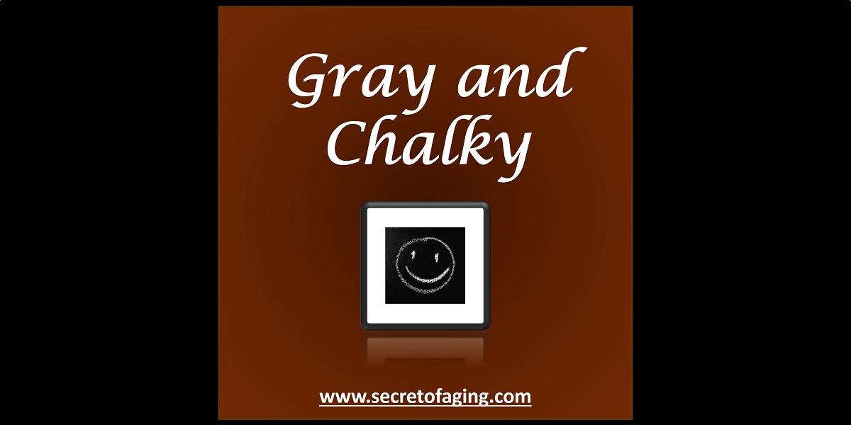 Gray and Chalky Image by Secret of Aging