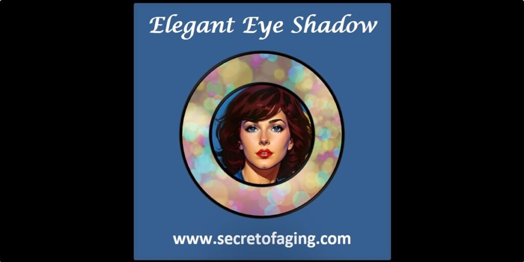 Elegant Eye Shadow Cartoon Art by Secret of Aging