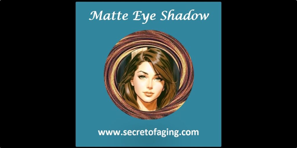 Matte Eye Shadow Cartoon Art by Secret of Aging