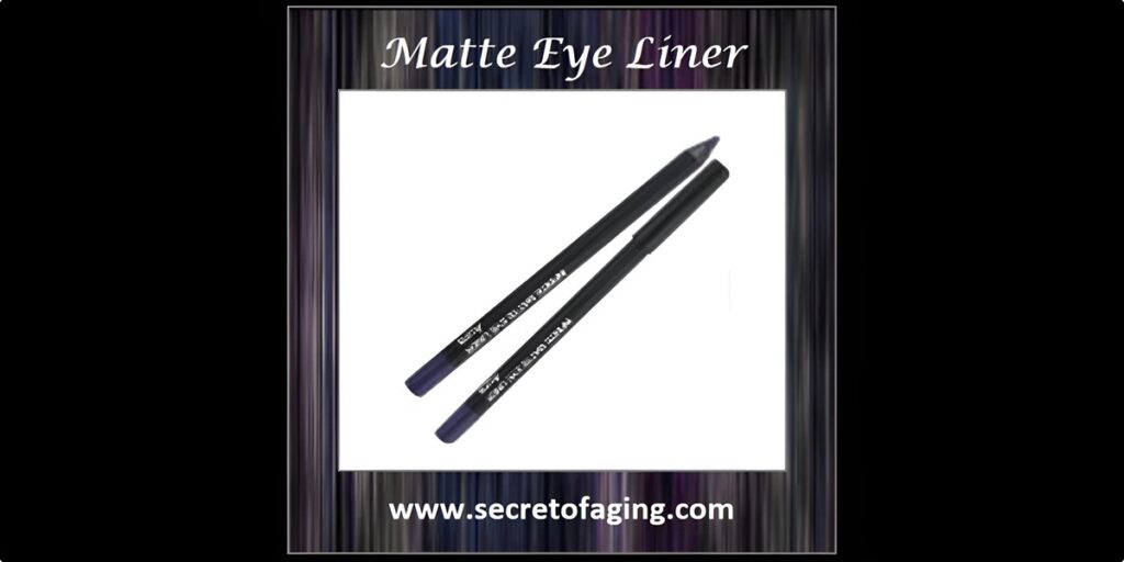 Matte Eye Liner Large Art by Secret of Aging