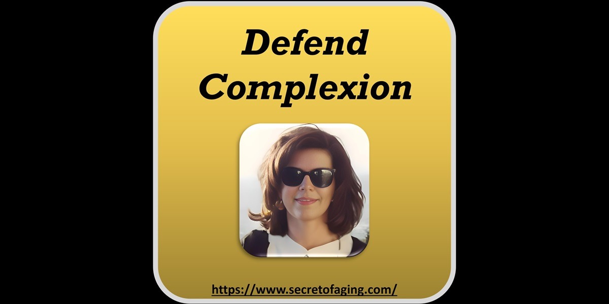 Defend Complexion Image by Secret of Aging