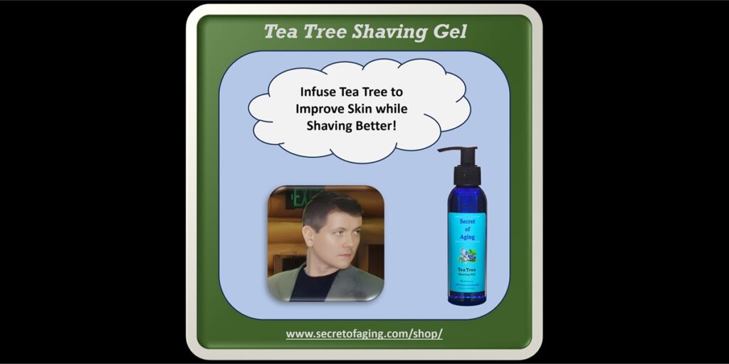 Tea Tree Shaving Gel by Secret of Aging