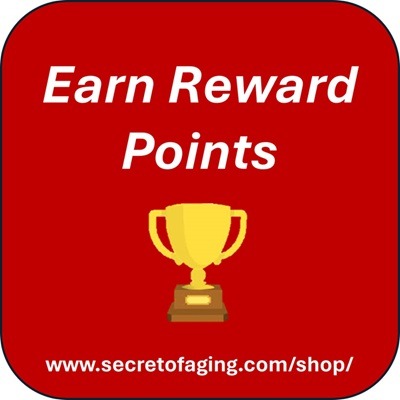 Earn Reward Points by Secret of Aging