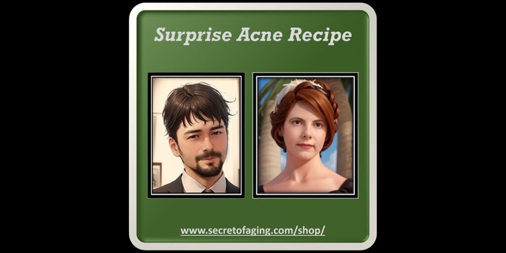 Surprise Acne Recipe Image by Secret of Aging