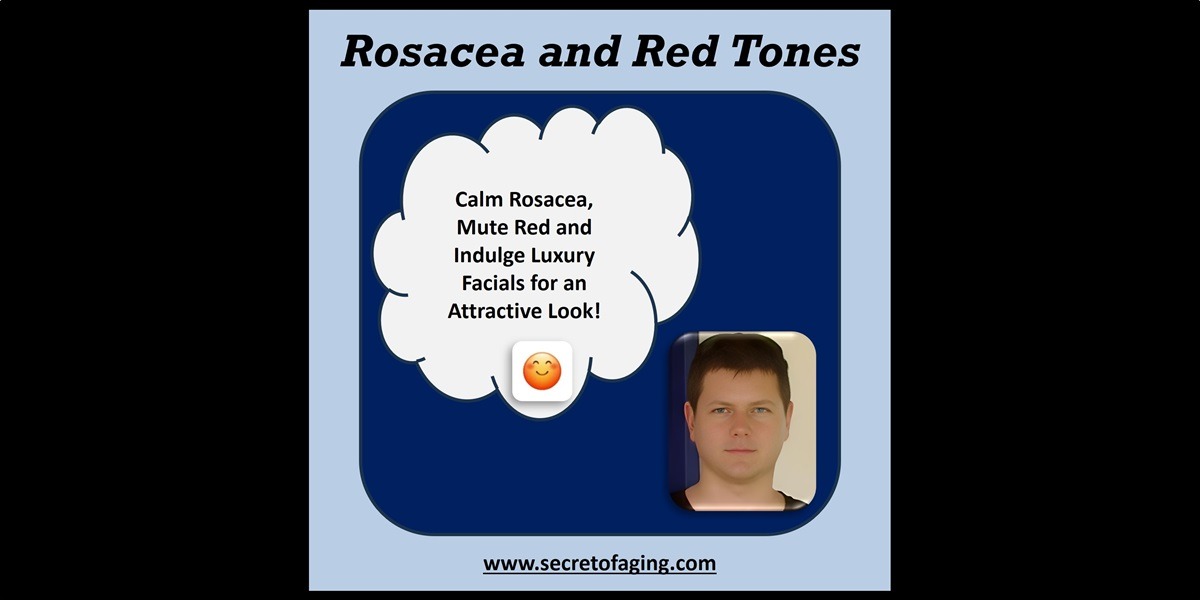 Rosacea and Red Tones Tag by Secret of Aging