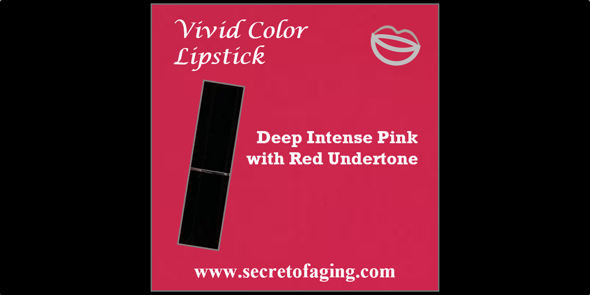 Deep Intense Pink with Red Undertone Vivid Color Lipstick by Secret of Aging
