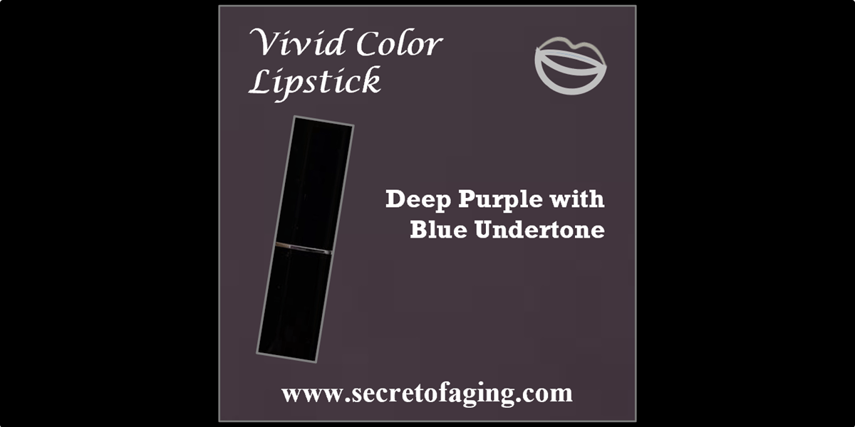 Deep Purple with Blue Undertone Vivid Color Lipstick by Secret of Aging