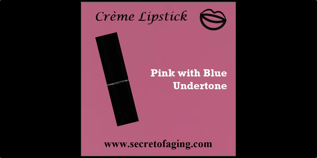 Pink with Blue Undertone Creme Lipstick by Secret of Aging