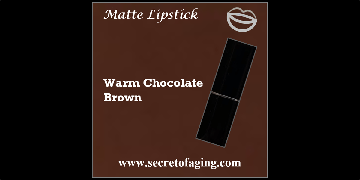 Warm Chocolate Brown Matte Lipstick by Secret of Aging