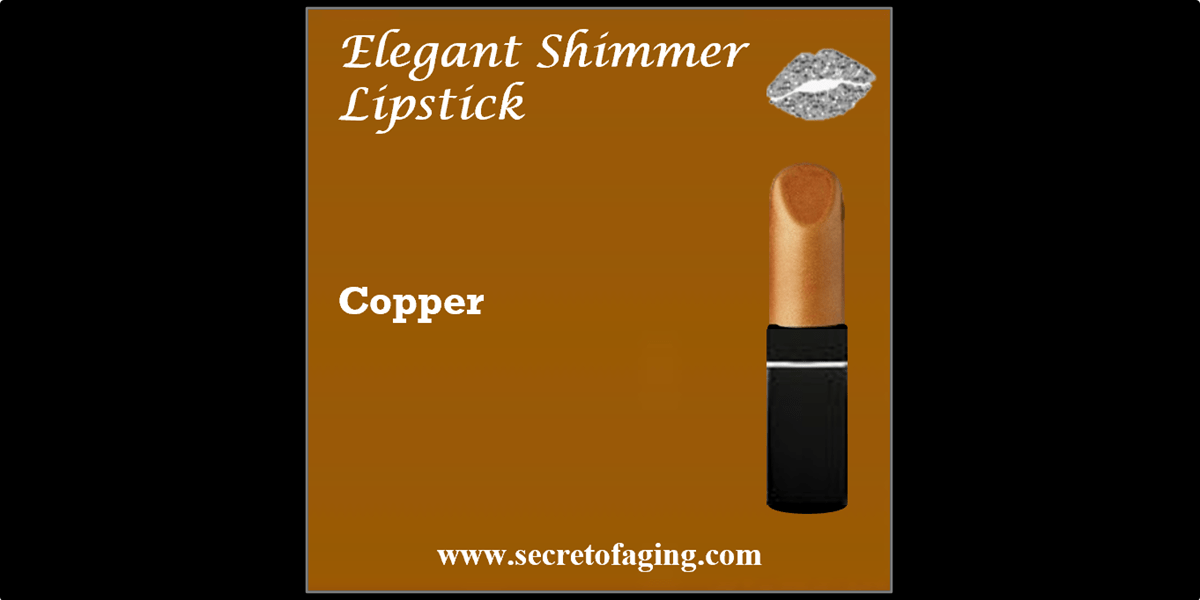 Copper Elegant Shimmer Lipstick by Secret of Aging