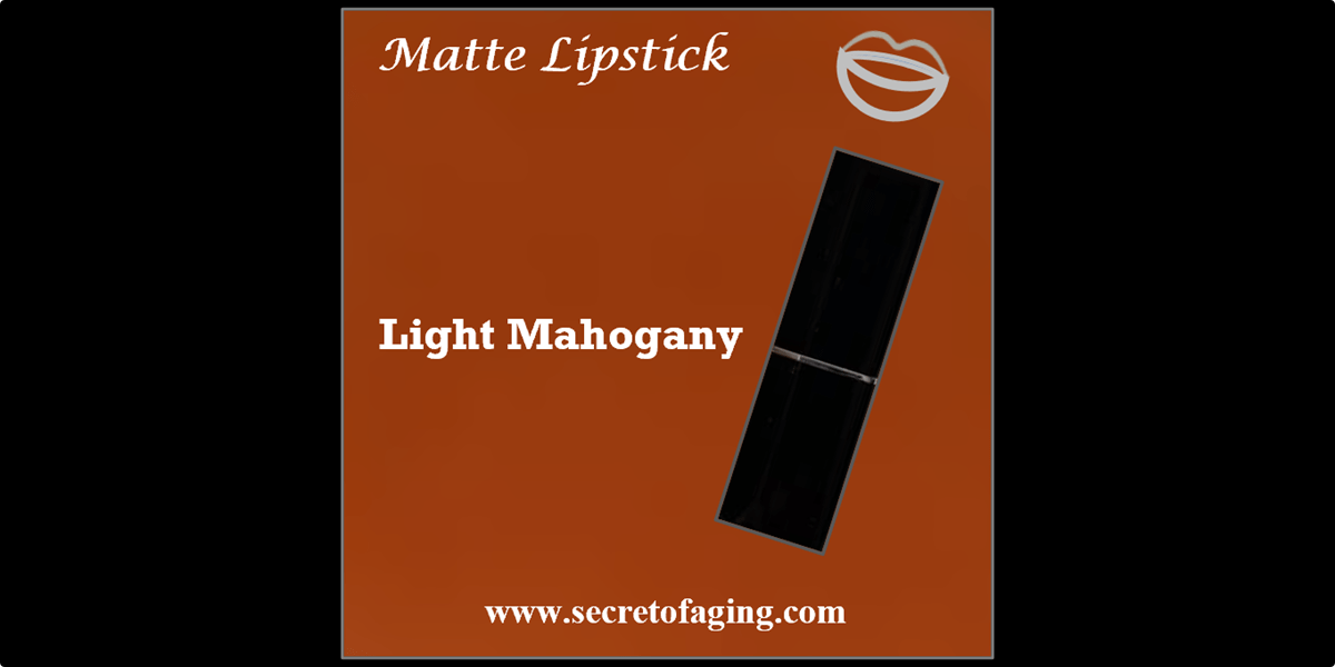 Light Mahogany Matte Lipstick by Secret of Aging