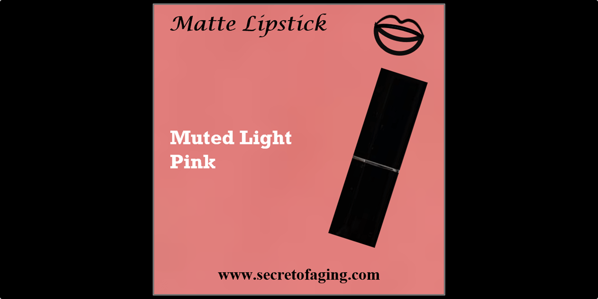 Muted Light Pink Matte Lipstick by Secret of Aging