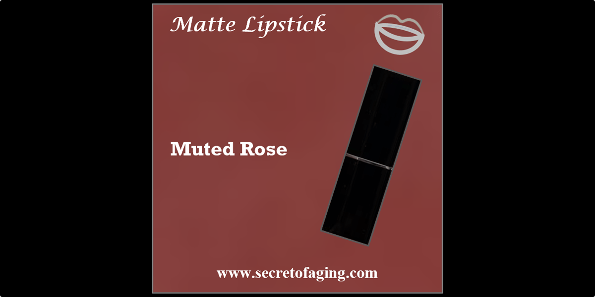 Muted Rose Matte Lipstick by Secret of Aging