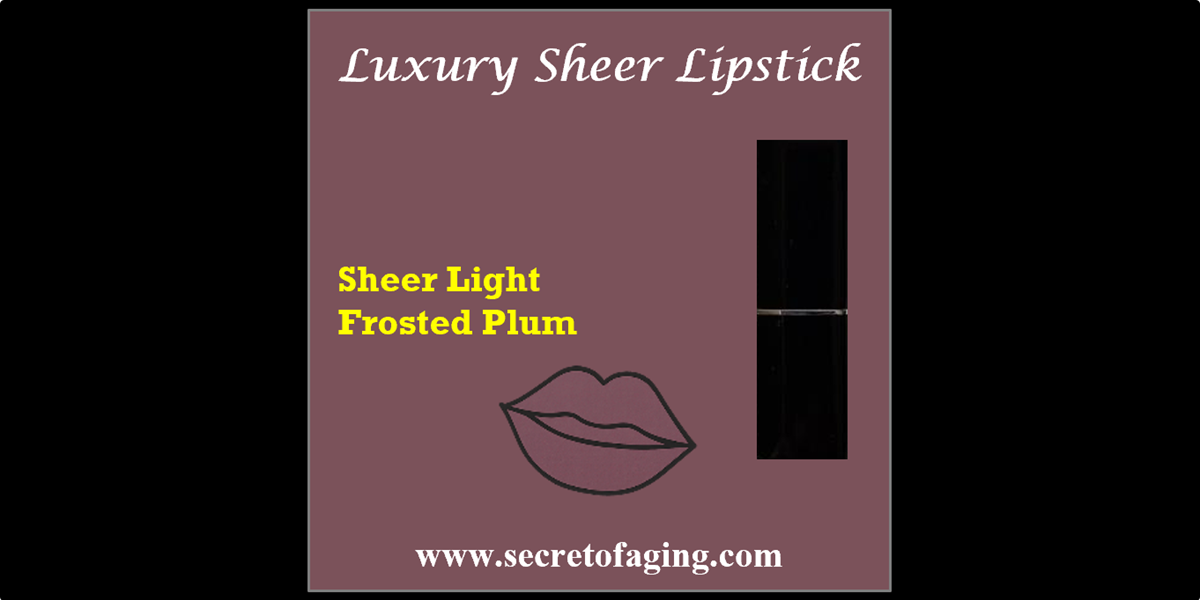 Sheer Light Frosted Plum Luxury Sheer Lipstick by Secret of Aging
