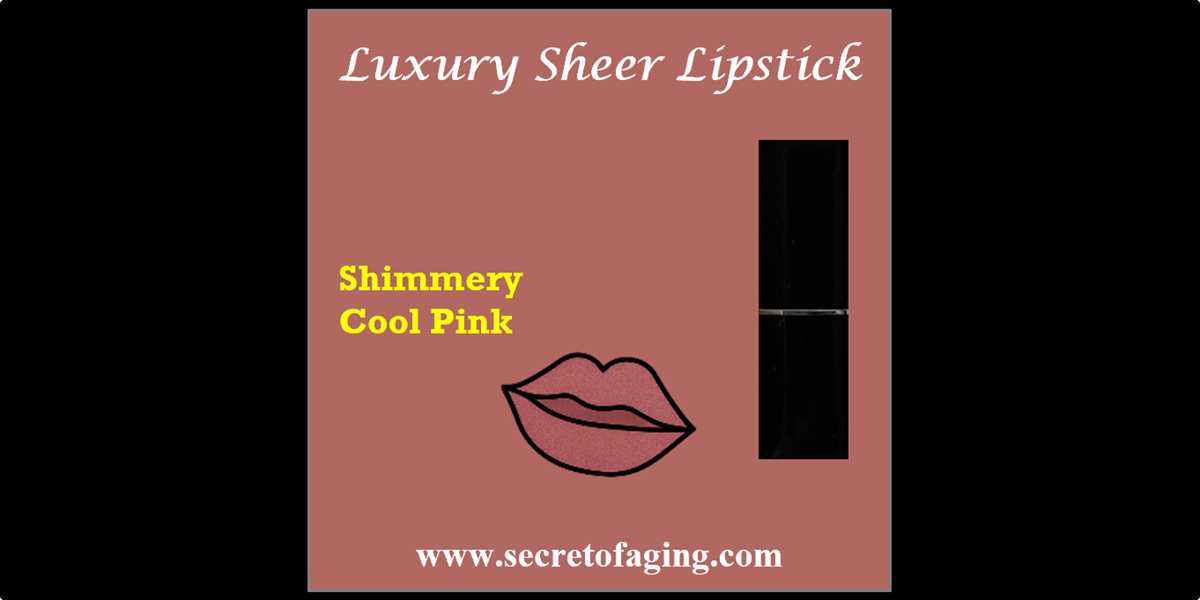 Shimmery Cool Pink Luxury Sheer Lipstick by Secret of Aging