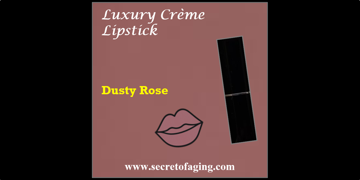 Dusty Rose Luxury Creme Lipstick