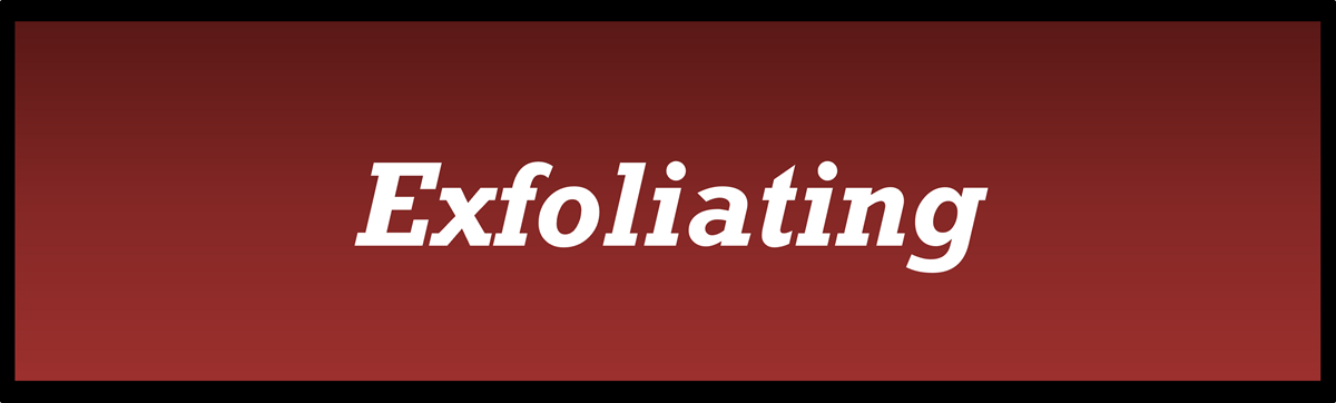 Exfoliating by Secret of Aging