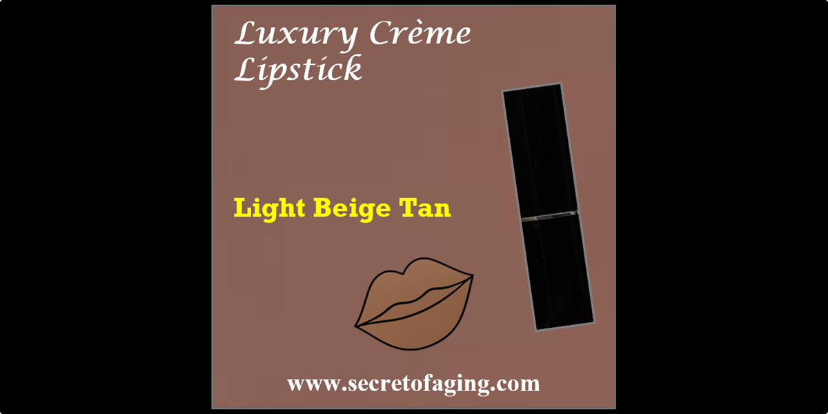 Light Beige Tan Luxury Creme Lipstick