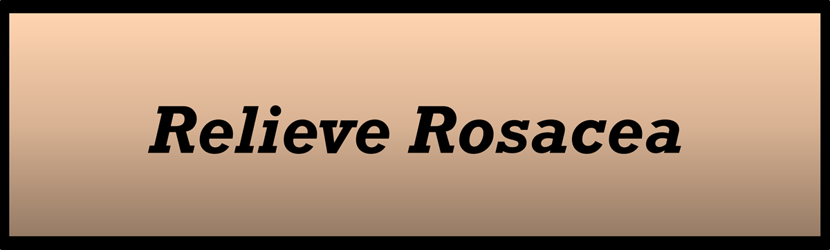 Relieve Rosacea by Secret of Aging