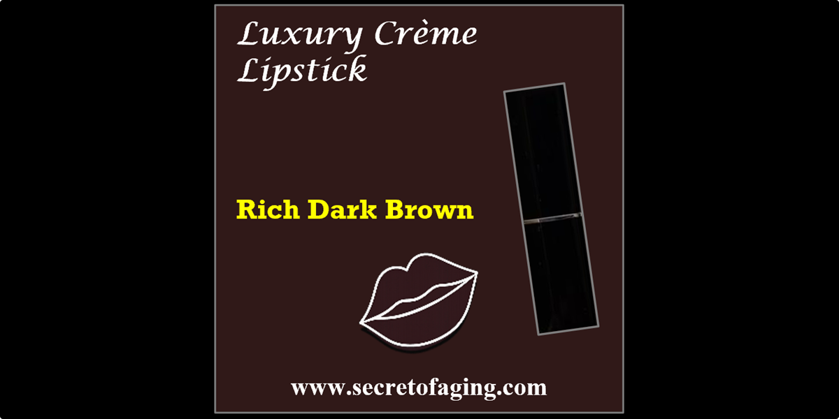 Rich Dark Brown Luxury Creme Lipstick