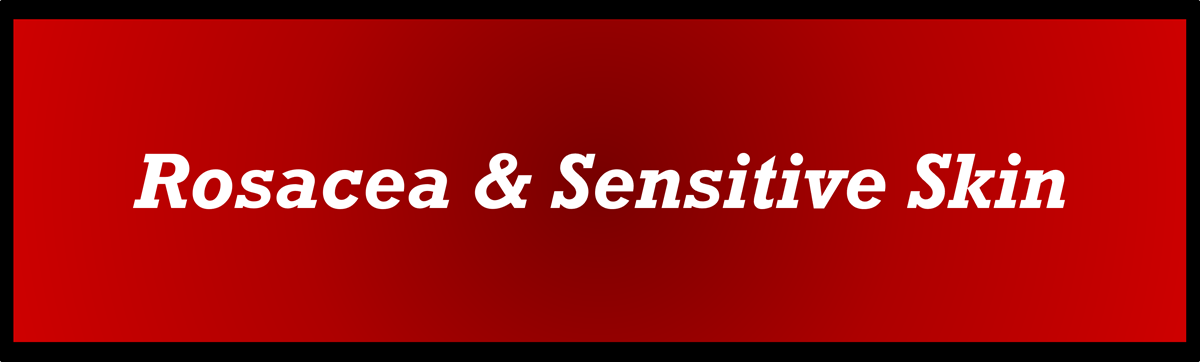 Rosacea and Sensitive Skin by Secret of Aging
