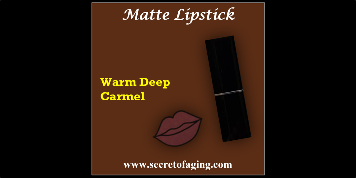 Warm Deep Carmel Matte Lipstick