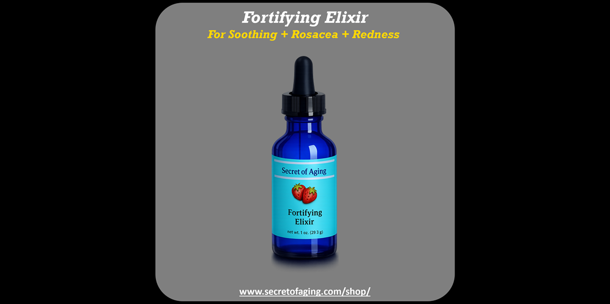 Fortifying Elixir for Soothing + Rosacea + Redness by Secret of Aging