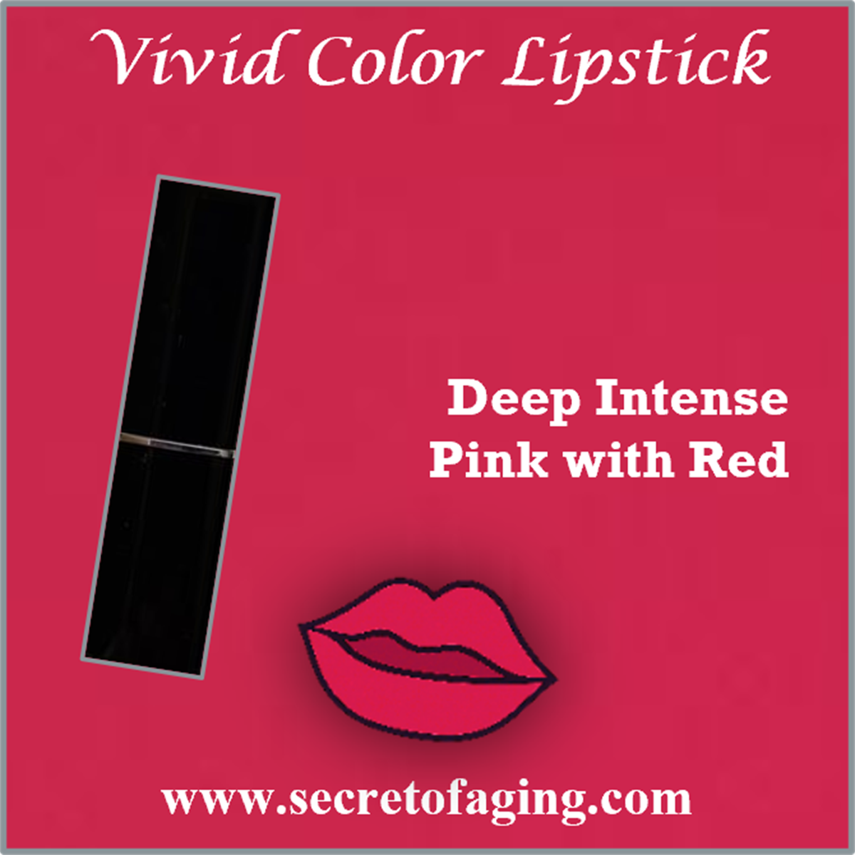 Deep Intense Pink with Red Vivid Color Lipstick