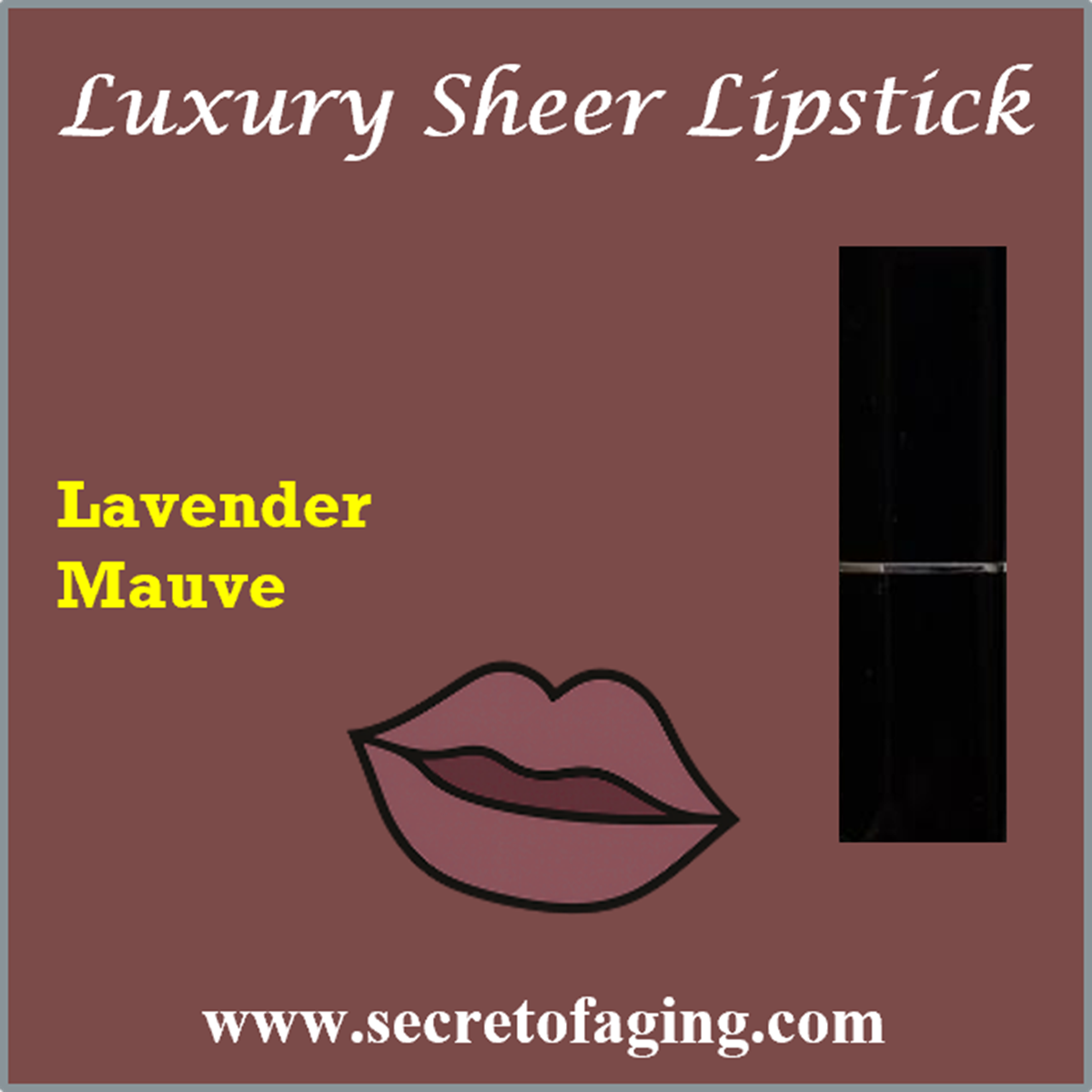 Lavender Mauve Luxury Sheer Lipstick