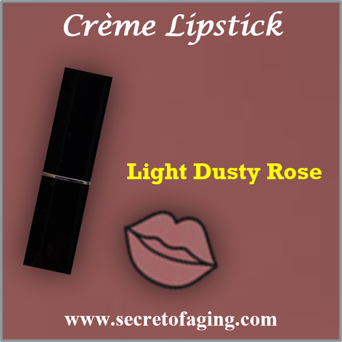 Light Dusty Rose Creme Lipstick