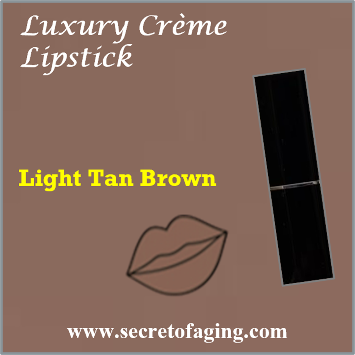 Light Tan Brown Luxury Creme Lipstick