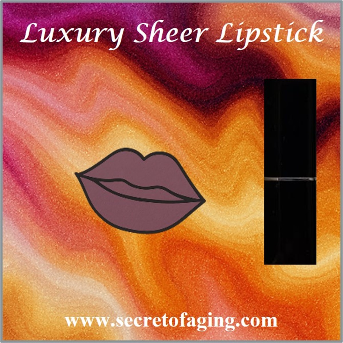 Luxury Sheer Lipstick by Secret of Aging