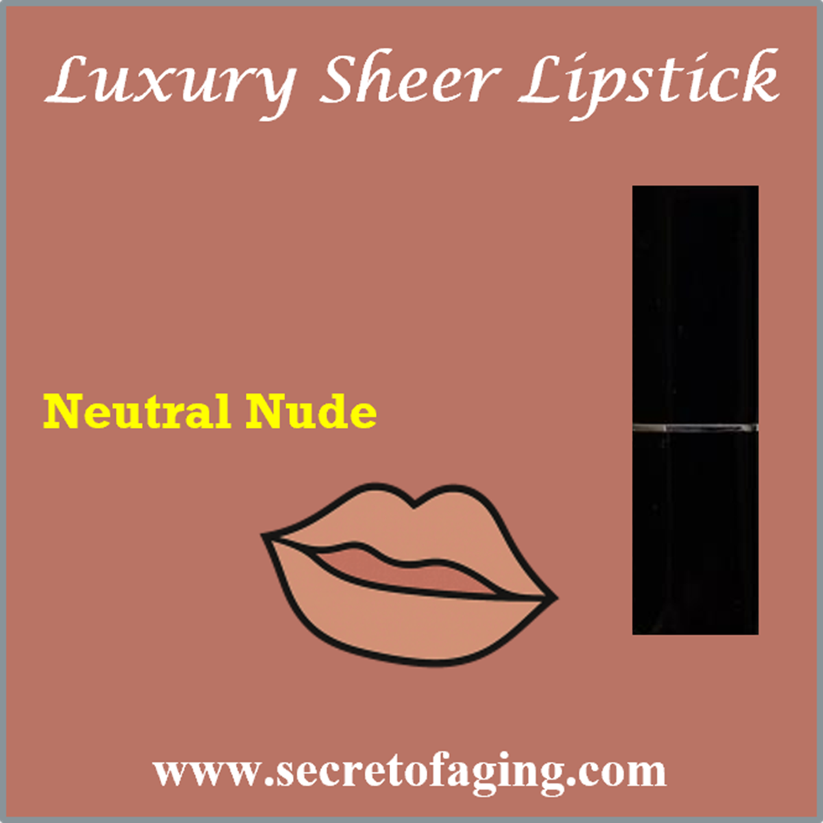 Neutral Nude Luxury Sheer Lipstick