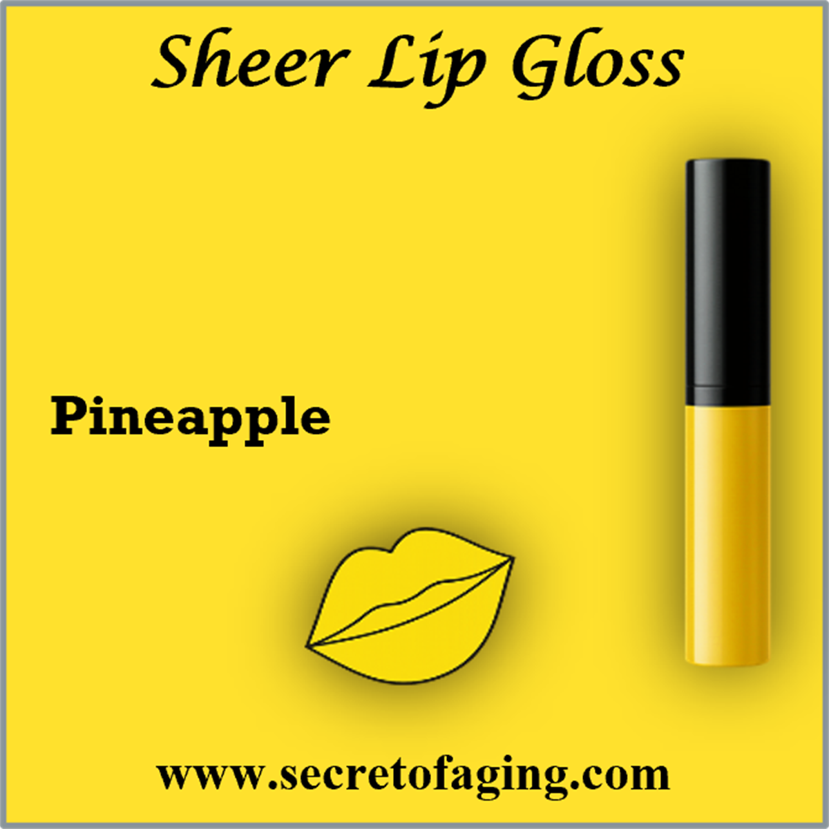 Pineapple Sheer Lip Gloss
